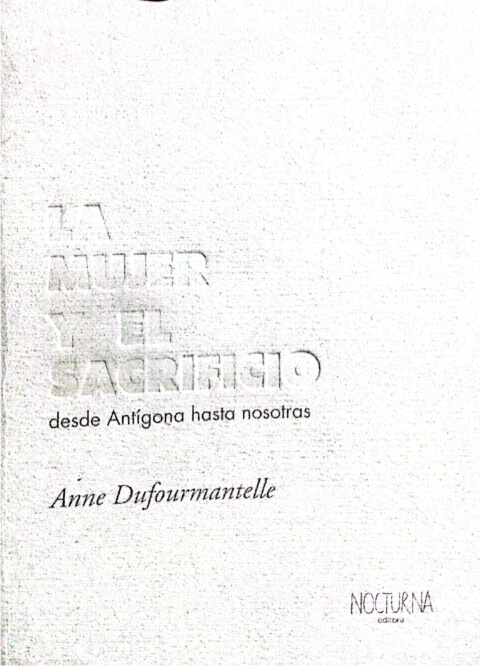 Las madres. Anne Dufourmantelle