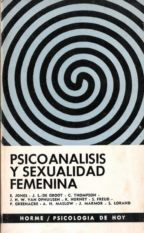 Freud. Psicoanálisis y sexualidad femenina de Jones Groot thompson
