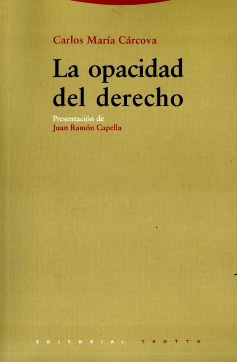 Carcova 2006 La opacidad del derecho
