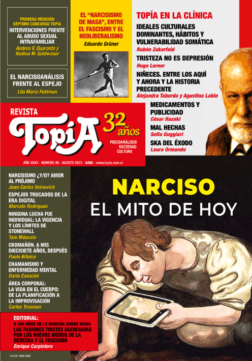 revista topia 95 agosto 2022 narciso mito hoy