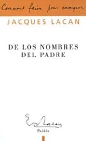 Lacan De Los Nombres Del Padre Paidós