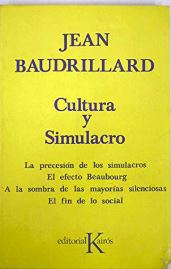 Baudrillard Jean Cultura y simulacro
