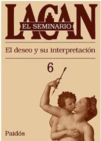 Lacan Seminario 6