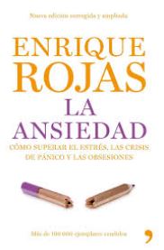 Rojas Enrique La ansiedad