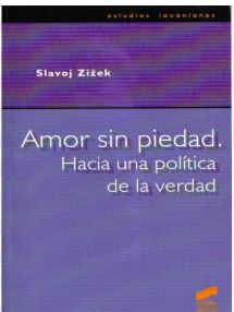Žižek Slavoj Amor sin piedad