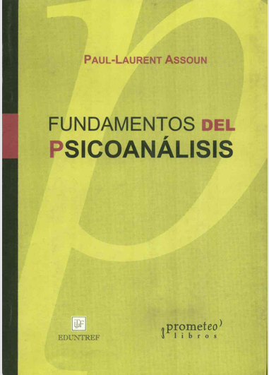 Assoun P L 2005 Fundamentos Del Psicoanalisis
