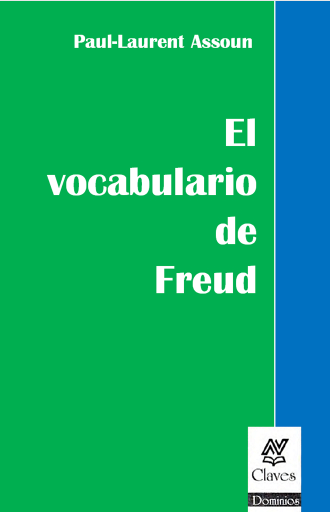 Paul Laurent Assoun El vocabulario de Freud